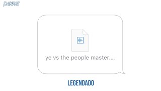 Kanye West - Ye vs. the People (starring TI as the People) (Legendado)