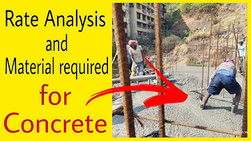 Rate analysis for concrete | How to calculate material for 1 cubic meter of concrete
