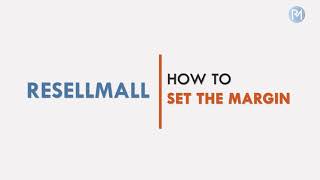 Learn How to Set Margin and Earn Huge Profit with Resellmall. screenshot 2