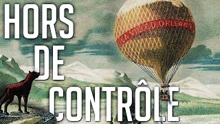 ✈️ Perdus en ballon, l'histoire folle du "Ville d'Orléans"