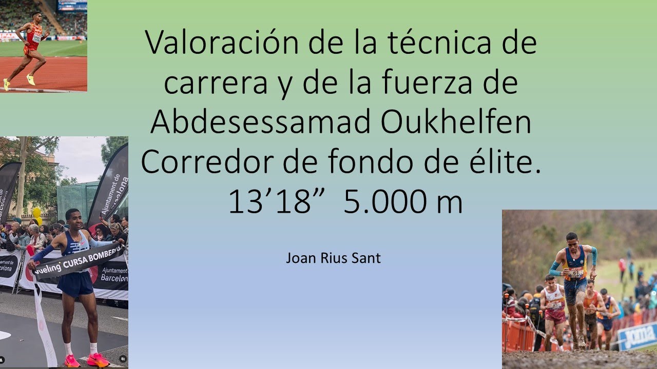 Evaluación de la técnica de carrera y de la fuerza de un corredor de fondo de alto nivel
