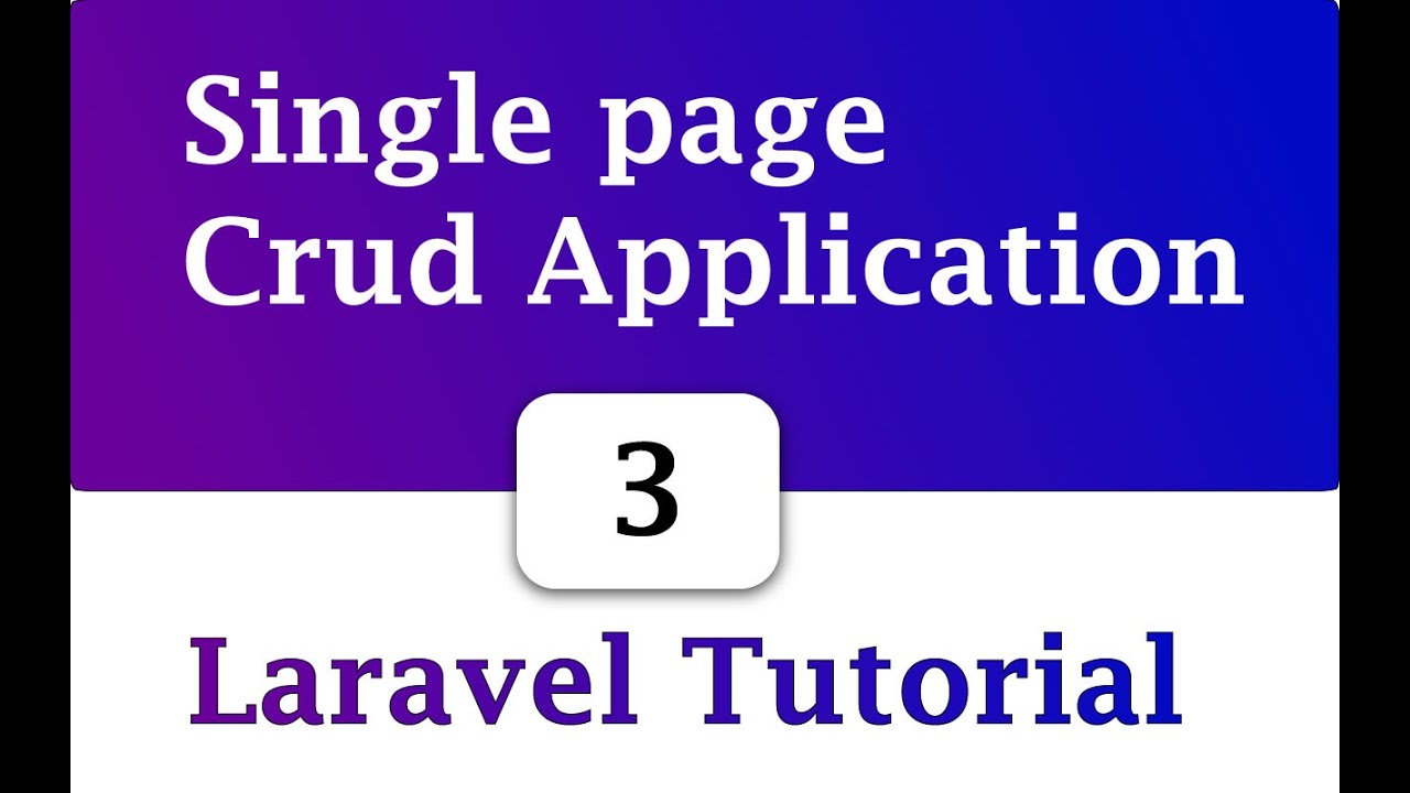 Update And Delete | Single page Crud Application | Laravel 8 Bangla ...