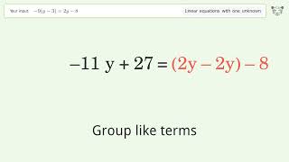 Solve -9(y-3)=2y-8: Linear Equation Video Solution | Tiger Algebra