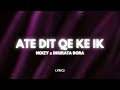 Noizy x Dhurata Dora - ate dit qe ke ik (Lyrics) Live