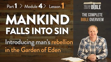 Mankind Falls into Sin - Introducing Man