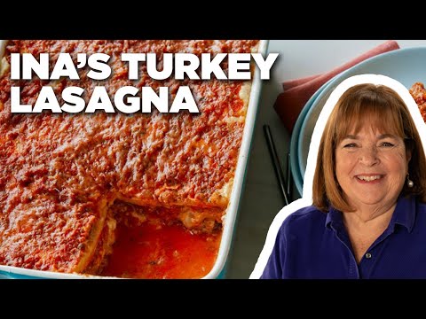 Ina Garten's Turkey Lasagna Barefoot Contessa Food Network