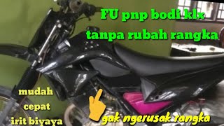 cara bikin breket satria fu pnp bodi KLX tanpa las dan potong rangka