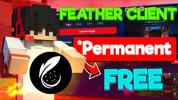 How To Play In Feather Client For FREE *Permanent !