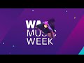 Wa music week 2021