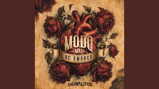 MODO MAL DE AMORES