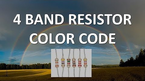 4 Band Resistor Color Code (Full Lecture)
