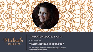 Episode #53 - When is it time to breakup? - AMA