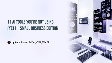 11 AI Tools Beyond ChatGPT You’re Not Using Yet — Small Business Edition B&B