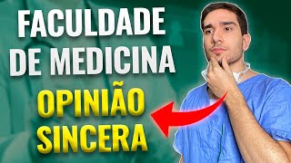 TUDO SOBRE A FACULDADE DE MEDICINA (VALE A PENA?)