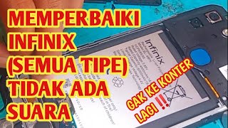 Download Lagu CARA MEMPERBAIKI INFINIX SMART 6 TIDAK ADA SUARA || Servis hp pemula | mantap jiwa mempesona MP3