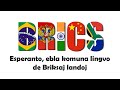 Esperanto, ebla komuna lingvo de la BRICS-landoj