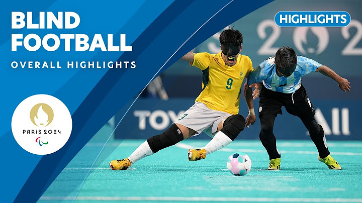 Blind Football Highlights | Paris 2024 Paralympic Games ❤️💙💚