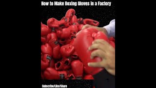 How to Make Boxing Gloves in a Factory|| #Skillytech