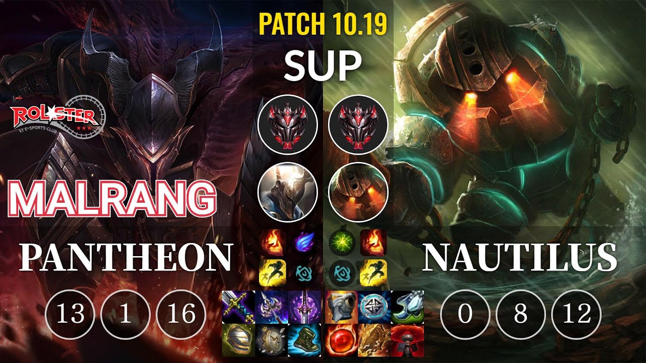 KT Malrang Pantheon vs Nautilus Sup - KR Patch 10.19