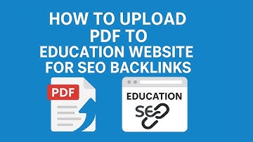 How to Upload PDF to .EDU Sites for SEO Backlinks (Step-by-Step Guide)