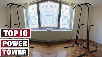 Best Power Tower In 2025- Top 10 Power Towers Review