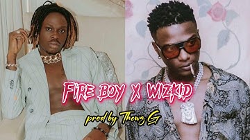 FIREBOY DML x WIZKID AFROBEAT [FREE INSTRUMENTAL PROD BY THEWZ G]