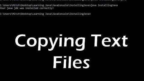 Java Console Applications: Copying a Text File