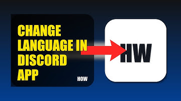 How To Change Language In Discord APP 2025