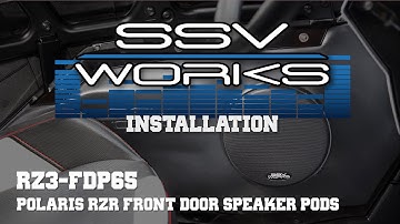 SSV Works Installation RZ3-FDP65 Front Door Speaker Pods for Polaris RZR xp 1000