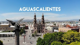 ¡Viva Aguascalientes! Los mejores sitios para visitar en esta ciudad del Bajío mexicano