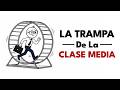 7 Errores que Mantienen POBRE a la CLASE MEDIA (sin que lo sepa)