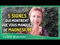 5 signes qui montrent que vous manquez de magnesium