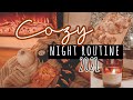 EARLY FALL NIGHT ROUTINE 🍂 | FALL 2021