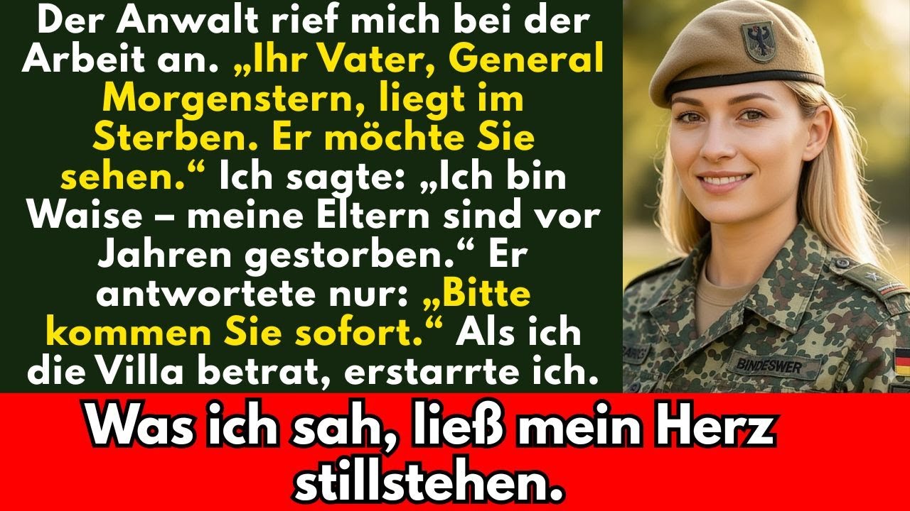 Ich war ein Waisenkind – bis der Anwalt sagte: „Der General will dich sehen, bevor er stirbt.“