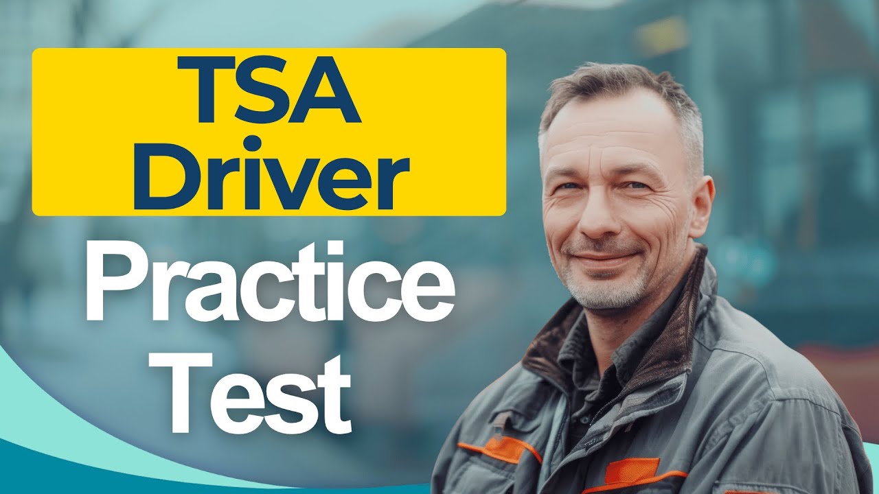 TSA Driver Practice Test 2026 Certified Transportation Security Administration Driver Exam - YouTube