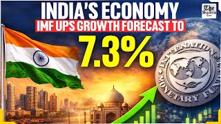 IMF Raises India’s Growth Forecast to 7.3%: Unpacking the Reasons & Implications