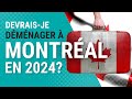 5 raisons pour lesquelles vous devriez dmnager  montral en 2024