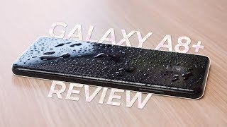 Samsung Galaxy A8+ Review