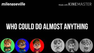 Where Did It Go? The Chipmunks And The Chipettes Lyrics