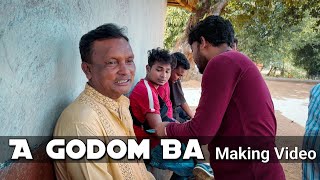 A Godom Ba Santali Making Video || Eliyas & John Jantu || Stephan Tudu || Lucky Santosh Official