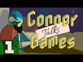 Welcome to Connor Talks Games!! (ft. Cy Nelson)