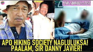 Celebrity APO HIKING SOCIETY MEMBER NA SI DANNY JAVIER PUMANAW NA! ALAMIN ANG TUNAY NA DAHILAN! Net Worth