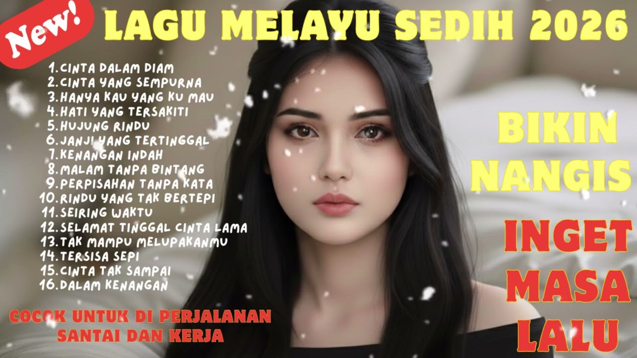 Lagu Bikin Nangis 😭 | Lagu Sedih Patah Hati 💔 Ballad Slow Rock Terbaru 2026 – Cinta Dalam Diam