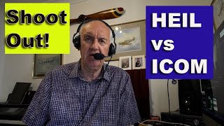 Heil-PMD Headset  vs Icom Hand Mic.- Shoot-Out