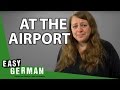 Sentences you hear at airports - German Basic Phrases (38)