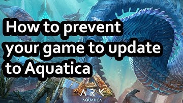 ARK ASE | How to SKIP the Aquatica DLC | Prevent auto update