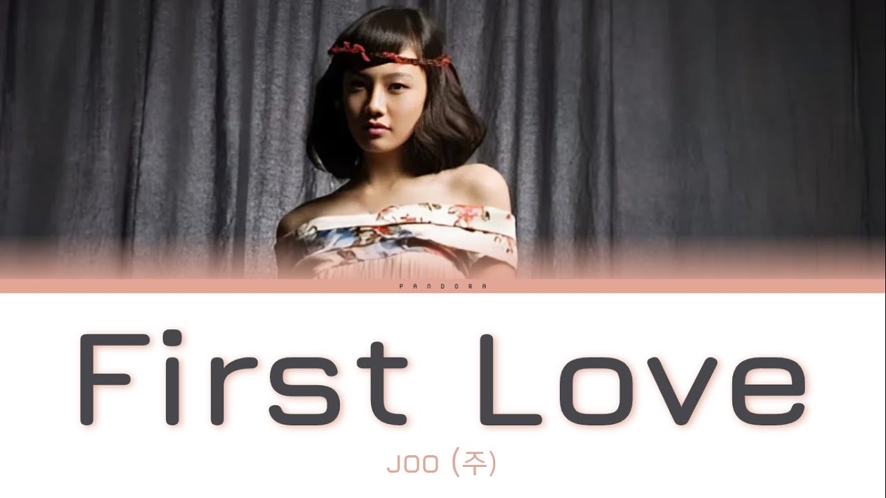 JOO - First Love (초연 (招緣)) | Color Coded Lyrics (Eng/Rom/Han