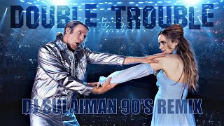 Will Ferrell &amp; My Marianne - Double Trouble (DJ Sulaiman 90&#39;s Remix)
