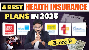 4 Best Health Insurance Plans for 2025 | Top Health Insurance Policies, Features &Benefits | Kowshik