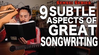 Subtle Aspects Of Great Songwriting